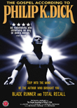 The Gospel According to Philip K. Dick