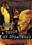 A Touch of Greatness