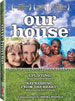 t_ourhouse_dvd.jpg